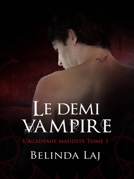 Cover image for L'Académie maudite Tome 1--Le demi-vampire